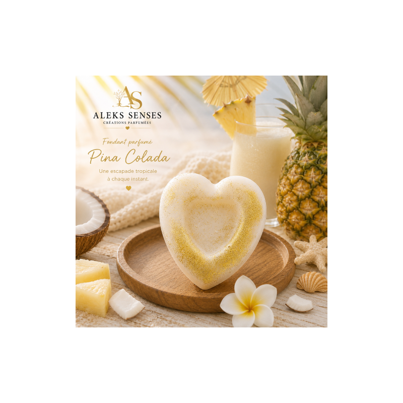 Fondant parfumé Piña Colada | Cire végétale & Parfum de Grasse | Aleks Senses